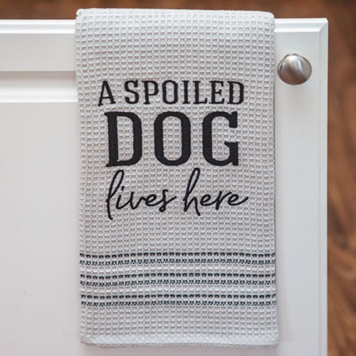 A Spoiled Dog Lives Here Dish Towel