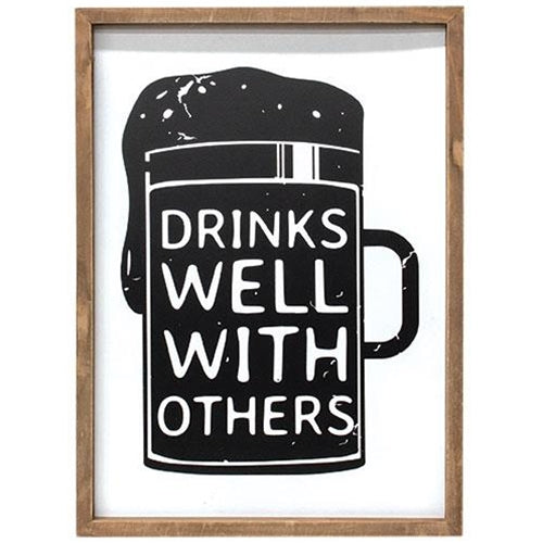 *Drinks Well With Others Framed Sign