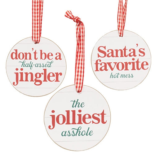 Half-Assed Jingler Round Ornament w/Ribbon - 3 Asstd.