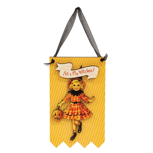Let's Fly Witches Vintage Halloween Hanger