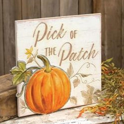 *Pick Of The Patch Wood Sign