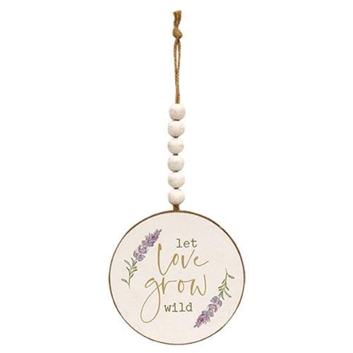 Let Love Grow Wild Lavender Wood Ornament