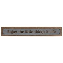 *Enjoy the Little Things Metal Sign 2 Asst.