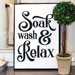 Soak Wash Relax Metal Sign