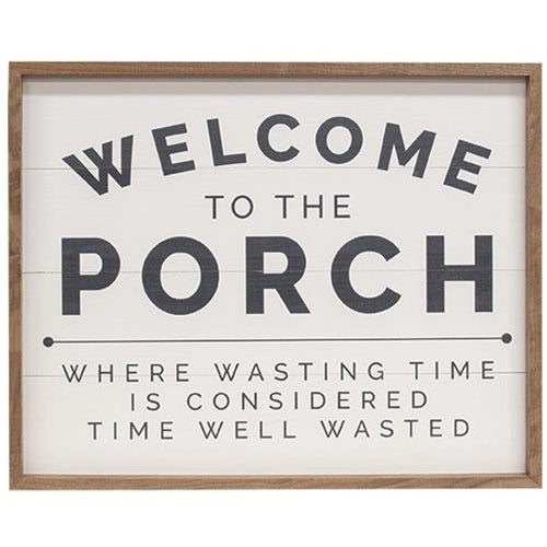 Welcome to the Porch Framed Print 20"x16"