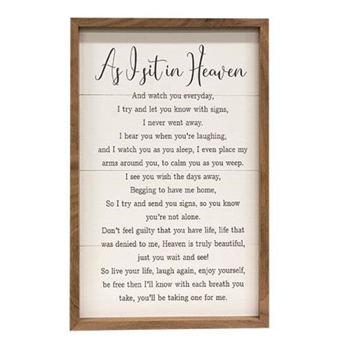 As I Sit in Heaven Framed Print 10x16