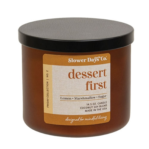 Slower Days Dessert First Jar Candle - 14.5oz.