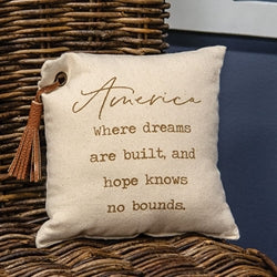 America Sentiment Pillow - 8" Sq.