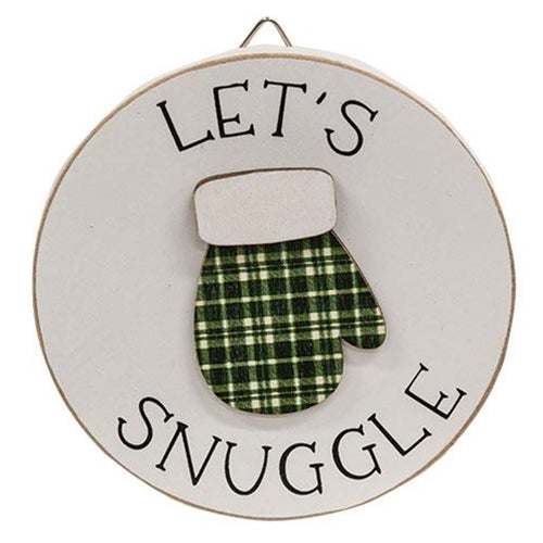 Let's Snuggle Circle Easel Sign