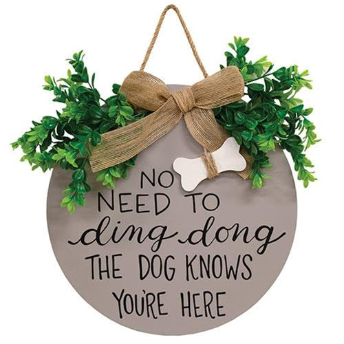 The Dog Knows You're Here Round Sign w/Greenery & Burlap Bow