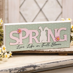 Live Life in Full Bloom Bunny Spring Box Sign