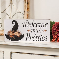 Welcome My Pretties Floral Witch Hat Box Sign