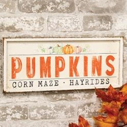 Pumpkins Corn Maze Hayrides Metal Sign