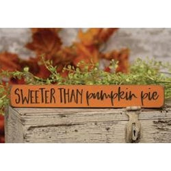 Sweeter Than Pumpkin Pie Engraved Block 12"