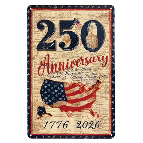 250th Anniversary Writing Metal Sign - 8x12