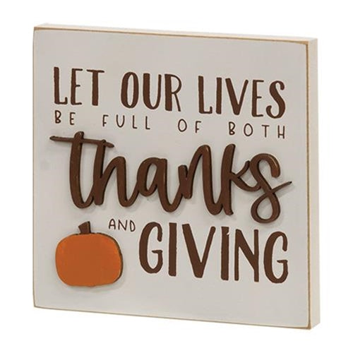 Let Our Lives Be Full of Thanks Square Block Sign