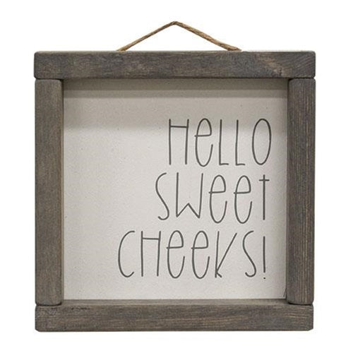 Hello Sweet Cheeks Square Framed Sign