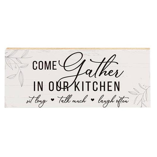 Come Gather in Our Kitchen Shelf Sitter 10" x 4"
