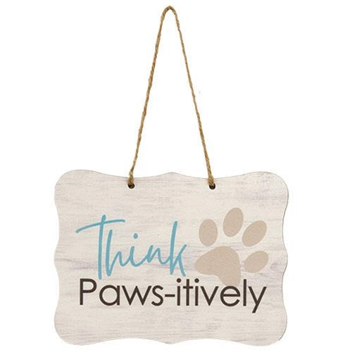 Think Paws-itively Ribbon Sign 8" x 6"