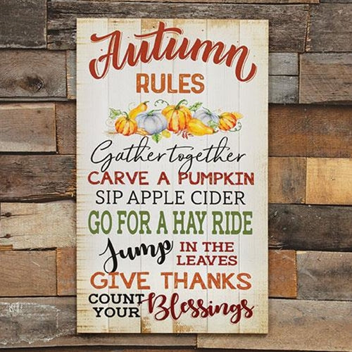 Autumn Rules Wooden Sign
