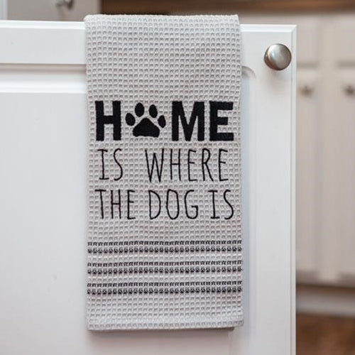 Home Is Where the Dog Is Dish Towel