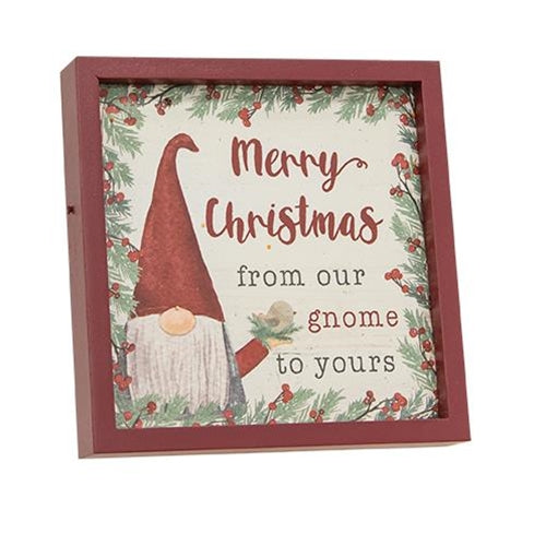 From Our Gnome to Yours Framed Sign w/Easel