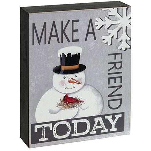 Make A Friend Today Box Sign 3 Asstd.