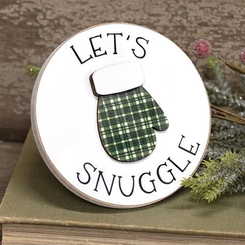Let's Snuggle Circle Easel Sign