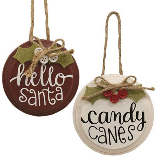 Hello Santa/Candy Canes Button Holly Ornament 2 Asstd.