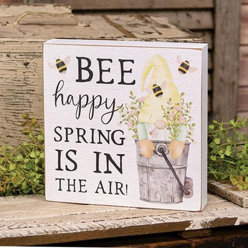 Bee Happy Spring is in the Air Gnome Box Sign