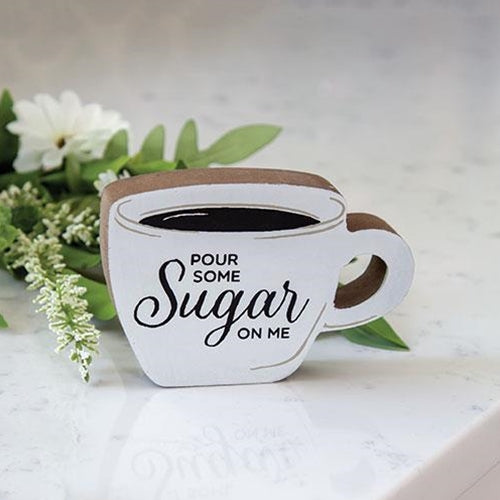 Pour Some Sugar On Me Chunky Coffee Cup Sitter