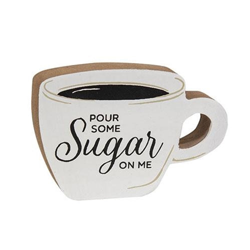 Pour Some Sugar On Me Chunky Coffee Cup Sitter