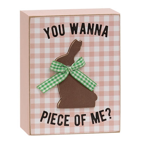 You Wanna Piece of Me Bunny Box Sign