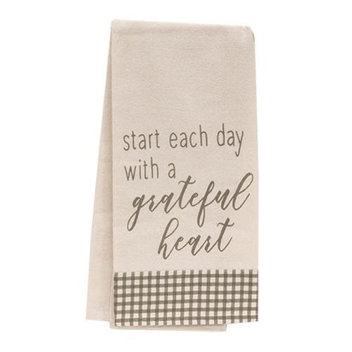 Start Each Day With A Grateful Heart Dish Towel