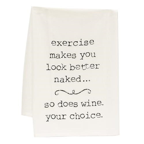 Exercise Makes You Look Better Naked Dish Towel