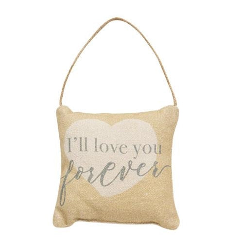 I'll Love You Forever Pillow Ornament