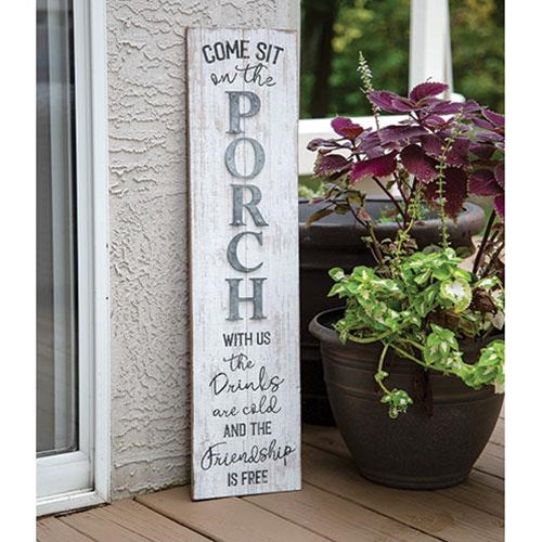 Come Sit On The Porch Distressed Wood Sign