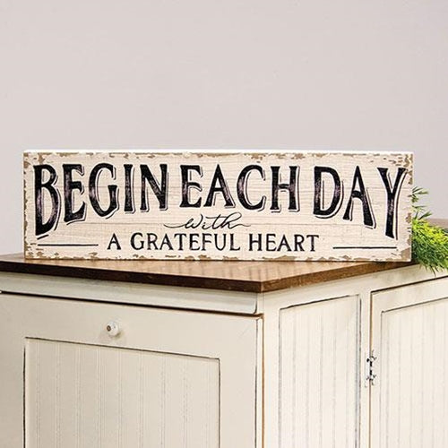 Begin Each Day With A Grateful Heart Distressed Wood Sign