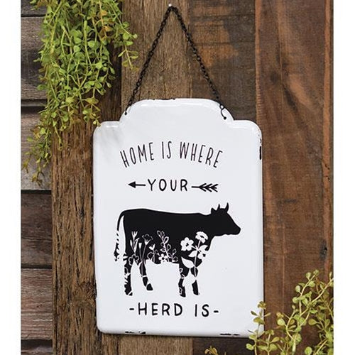 Home Is Where Your Herd Is Metal Hanging Sign
