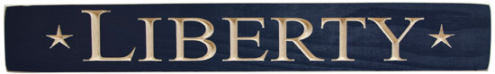 Liberty Engraved Sign  24"