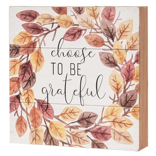 Choose to Be Grateful Pallet Box Sign