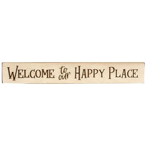 Welcome to Our Happy Place Engraved Sign 24"