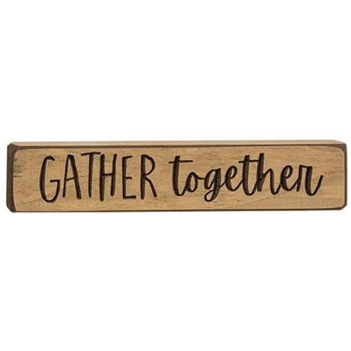 Gather Together Engraved Block 9"