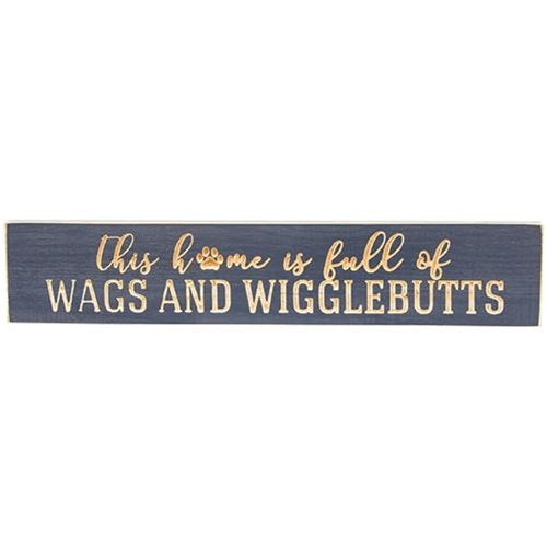 This Home Is Full of Wags & Wigglebutts Engraved Sign Blue 18"
