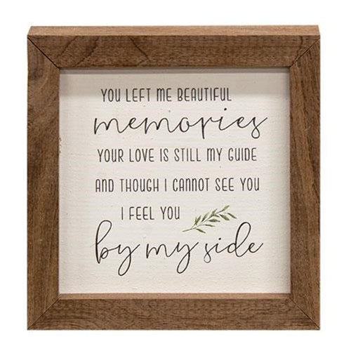 You Left Me Beautiful Memories Framed Print 4" Sq.