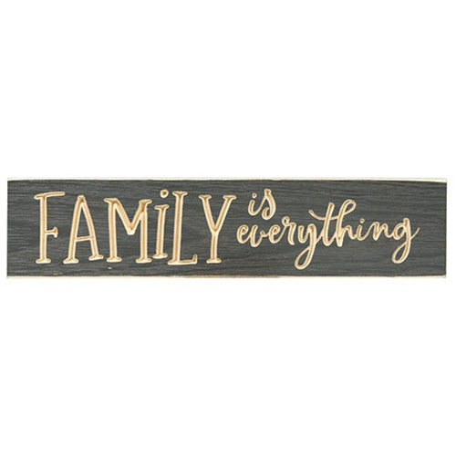 Family Is Everything  Engraved Sign 16"