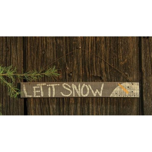 *Barnwood Ornament - Let it Snow