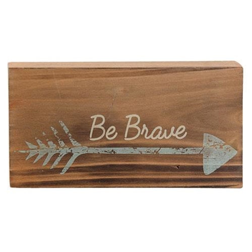 *Be Brave Wooden Block 4 asst.
