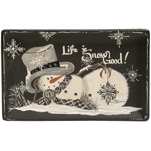 Life is Snow Good Tray