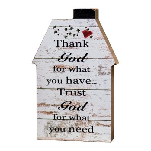 Trust God House